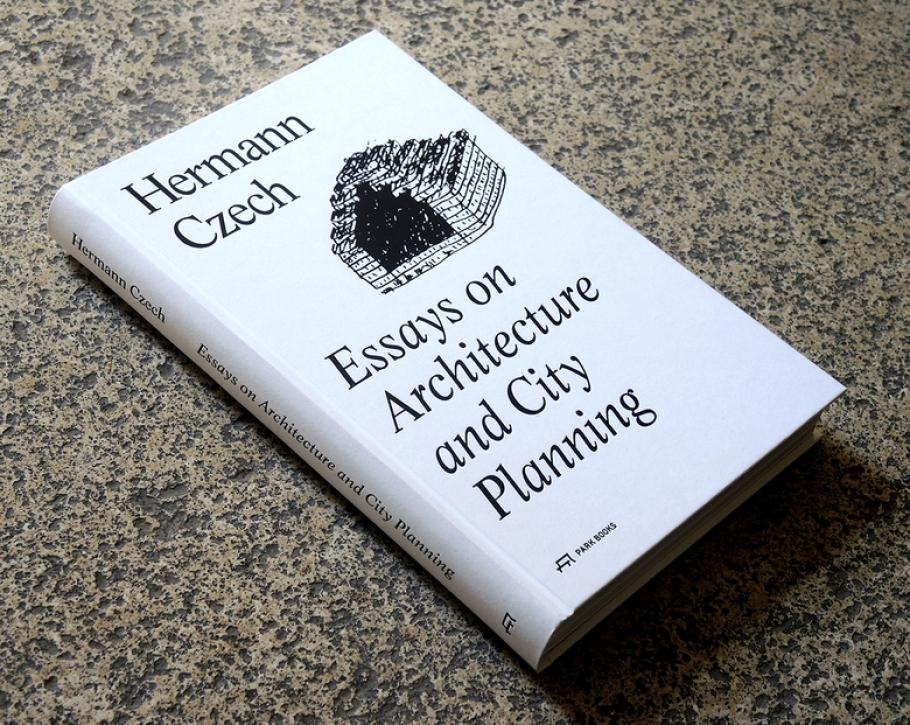 Essays on Architecture and City Planning, Hermann Czech