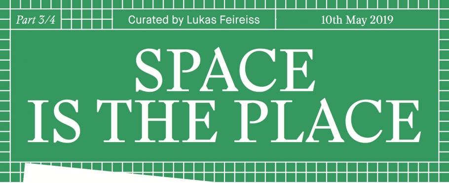 001_SPACE IS THE PLACE (3/4) – Symposium 58. Biennale Arte Venice 2019. Layout: Floyd E-Schulze.