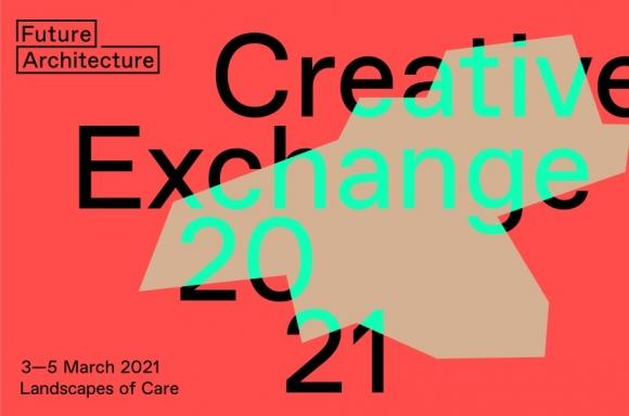 © creative exchange 2021, Landscape of Care, Future Architecture Platform